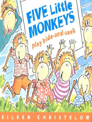cover image of Five Little Monkeys Play Hide and Seek